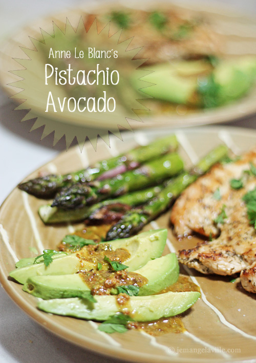 French Friday's with Dorie: Anne Le Blanc's Pistachio Avocado