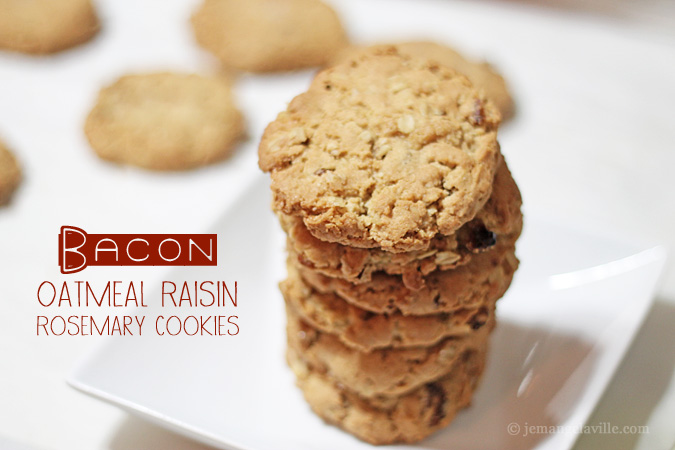 Bacon Oatmeal Raisin Rosemary Cookies