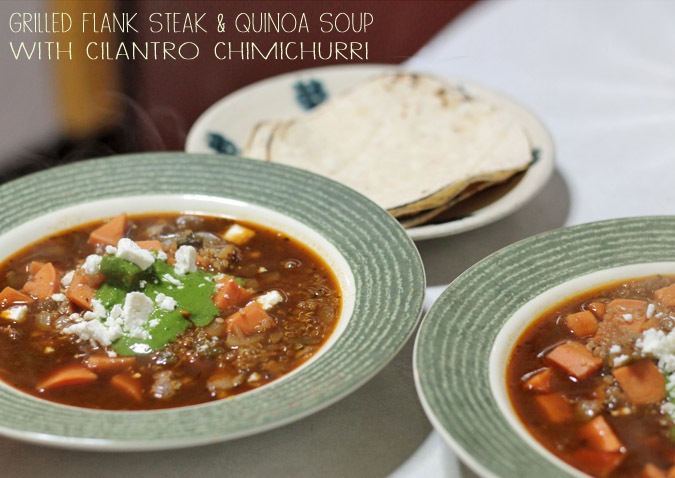 Seared Flank Steak & Quinoa Soup with Cilantro Chimichurri