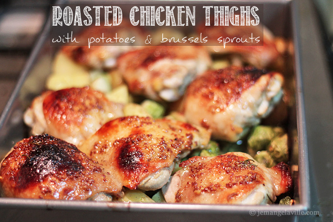 Roasted Chicken Thighs with Brussels Sprouts and Potatoes