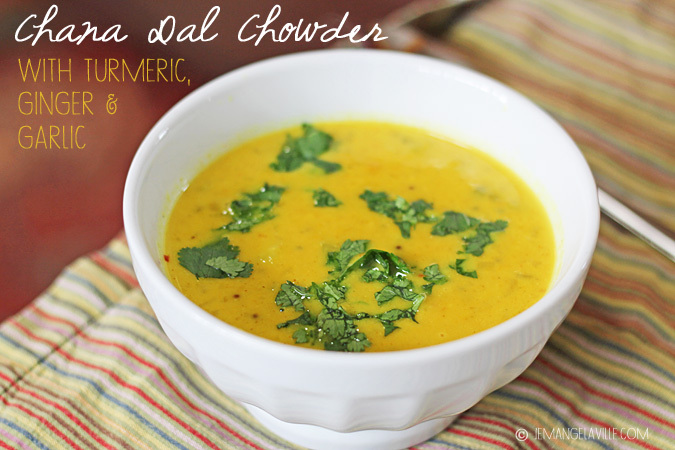 Chana Dal Chowder with turmeric, ginger, and garlic